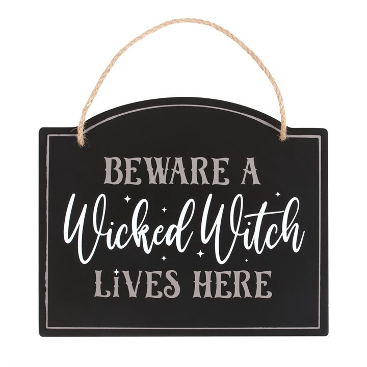 BEWARE A WICKED WITCH LIVES HERE HANGING SIGN