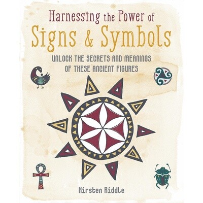 Harnessing The Power Of Signs &amp; Symbols - Kirsten Riddle