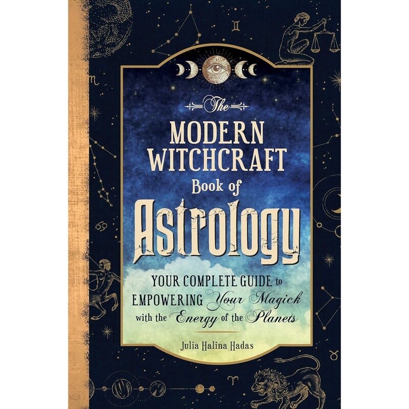 The Modern Witchcraft Book Of Astrology - Julia Halina Hadas