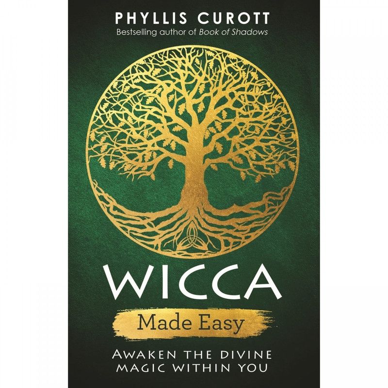 Wicca Made Easy - Phyllis Curott