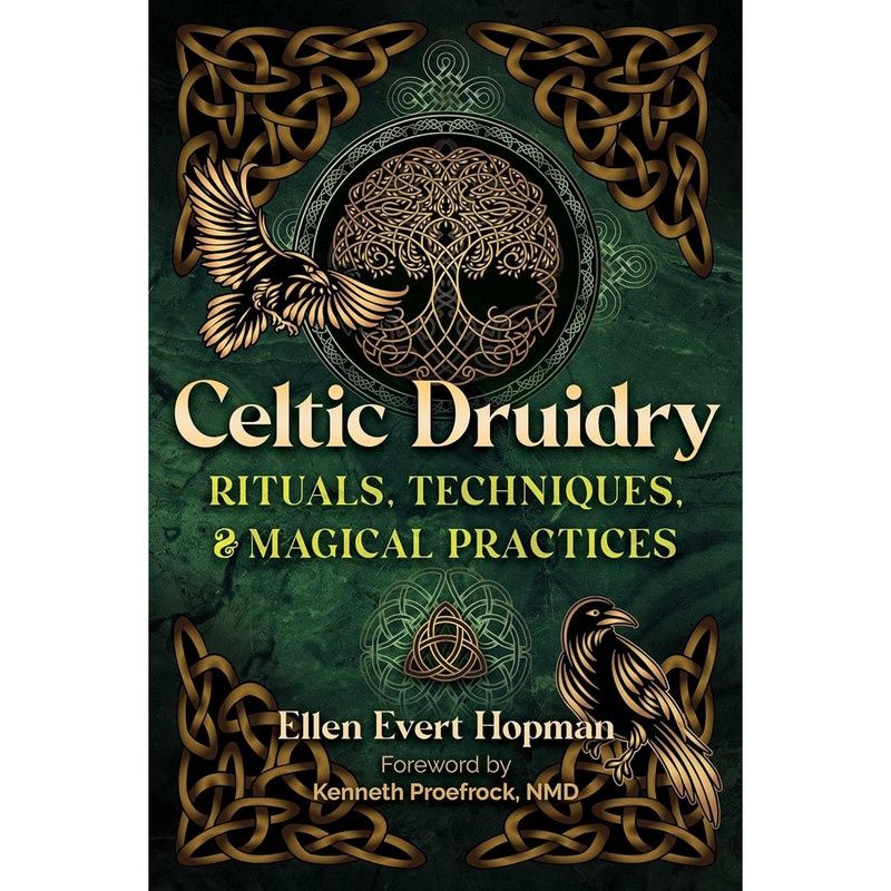 Celtic Druidry - Ellen Evert Hopman