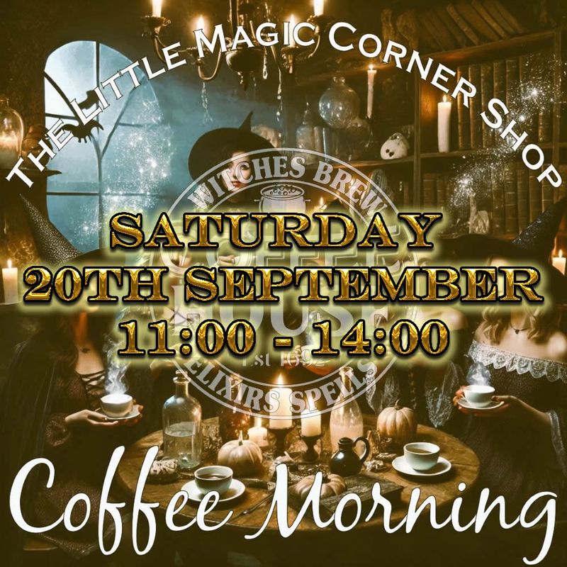 Coffee Morning - Sat 20th September- 11am - 2pm