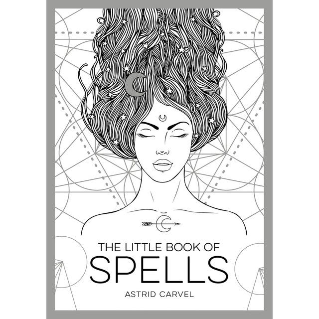 The Little Book of Spells by Astrid Carvel