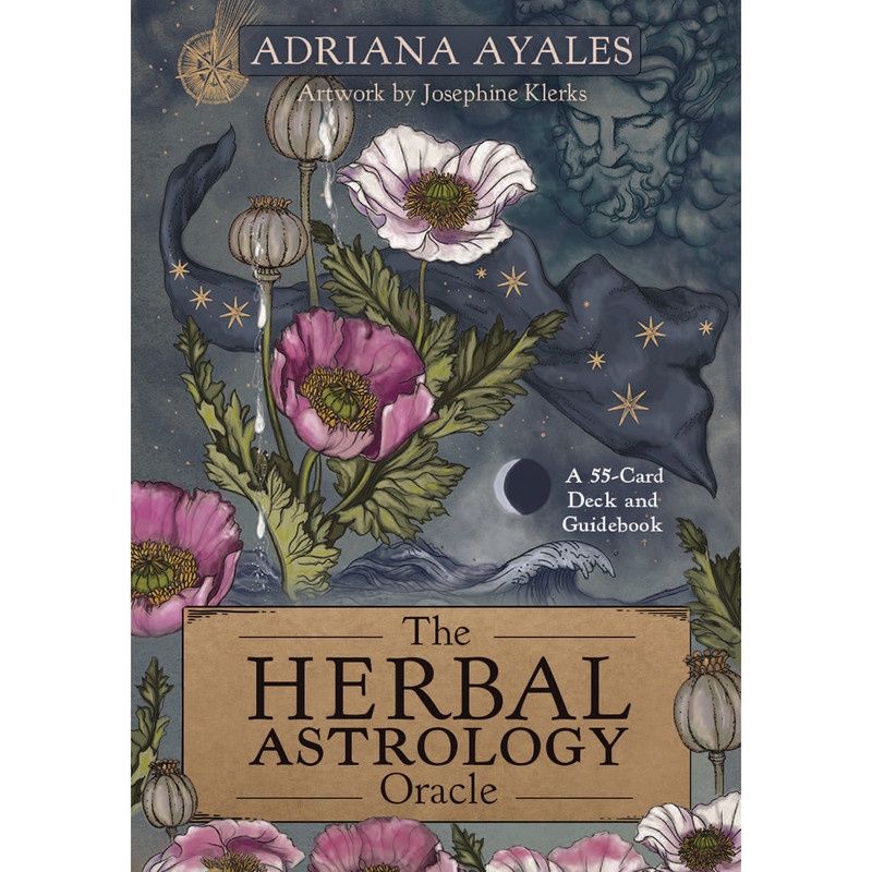 The Herbal Astrology Oracle - Adriana Ayales