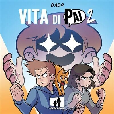 DADO'S STUFF - VITA DI PAI 2