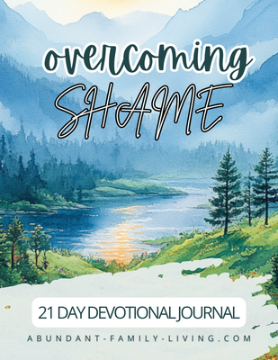 Overcoming Shame:  A 21-Day Devotional Journal