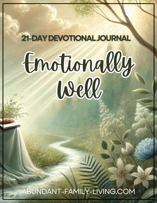 Emotionally Well:  A 21-Day Devotional Journal
