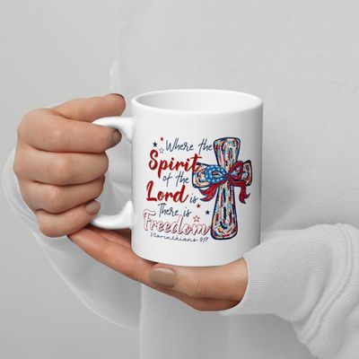Patriotic Faith Coffee Mug | 2 Corinthians 3:17 | “Where the Spirit of the Lord is, there is Freedom” | Christian Mug – 11oz, 15oz, 20oz