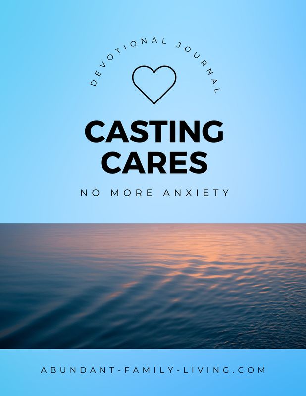 Casting Cares: No More Anxiety – 20-Day Devotional Journal