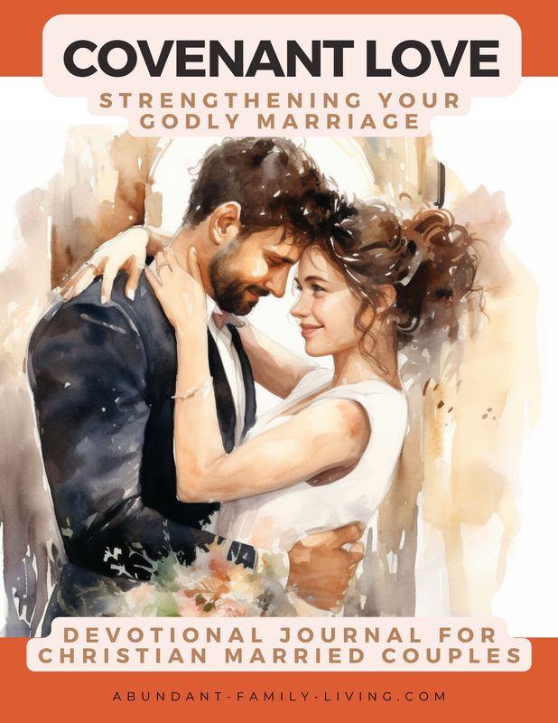 Covenant Love:  Strengthening Your Godly Marriage