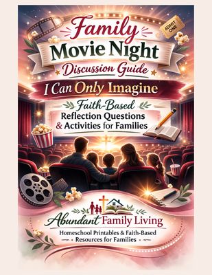 Christian Family Movie Night Discussion Guide Printable | I Can Only Imagine Reflection Questions, Faith-Based Movie Study PDF