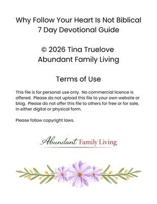 Why "Follow Your Heart" Is Not Biblical | 7-Day Christian Devotional &amp; Bible Study Guide