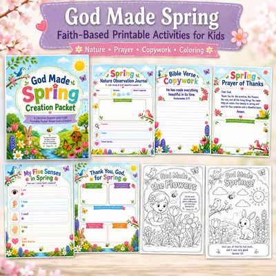 God Made Spring faith-based printable activities for kids featuring nature observation, prayer, Bible verse copywork, five se