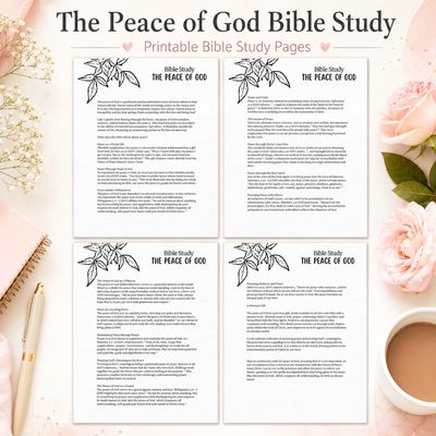 The Peace of God Bible Study printable pages collage featuring Scripture-based lesson pages with Bible verses, Christian teac