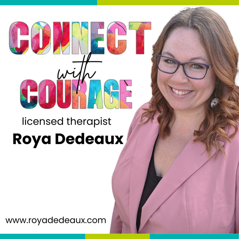 Connect with Courage - 10 Week Course