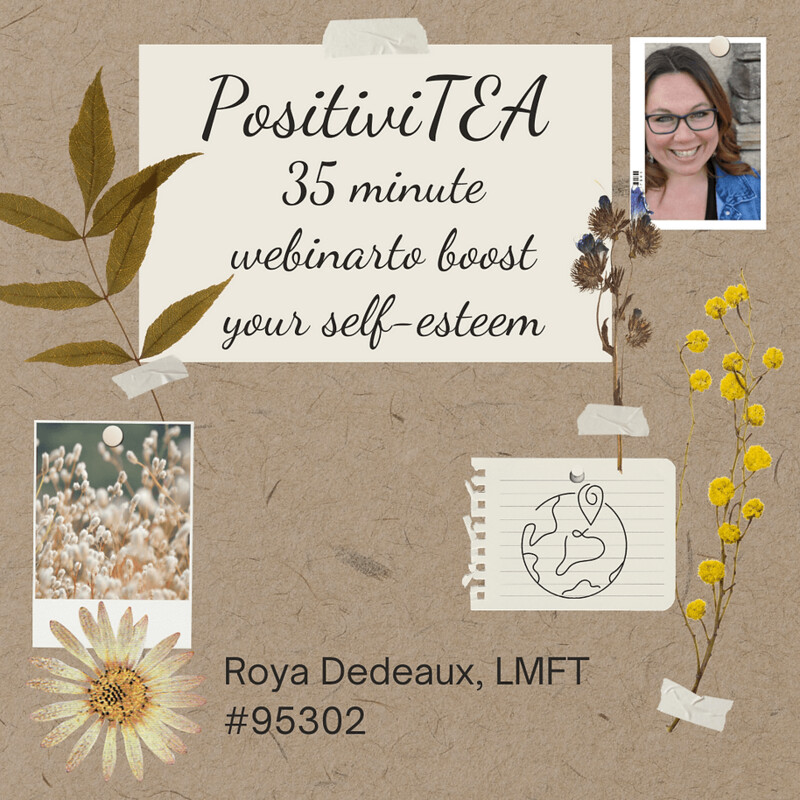 PositiviTEA - 35 Minute Webinar for Parents