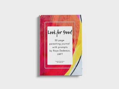 Look for Good Parenting Journal with Prompts