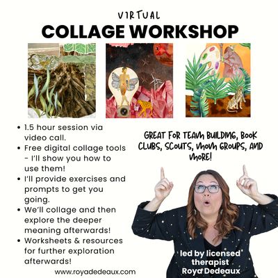 Virtual Collage Workshop for your Group Virtual Collage Workshop for your Group