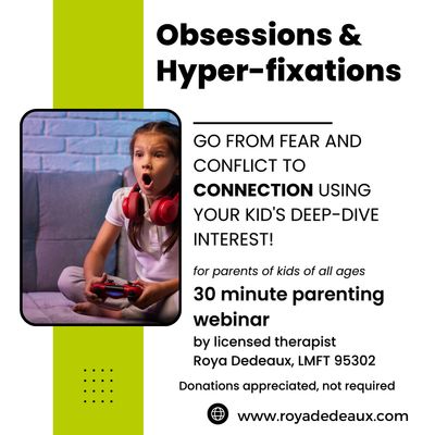 Obsessions and Hyper-Fixations - Parenting Webinar Obsessions and Hyper-Fixations - Parenting Webinar