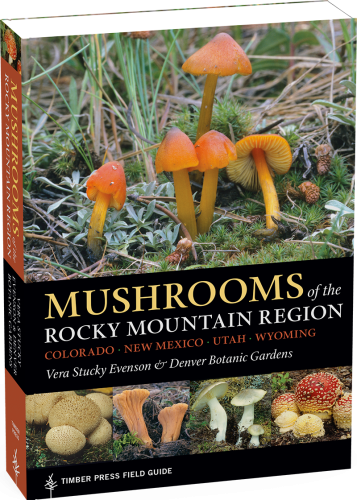 Mushrooms of the Rocky Mountain Region