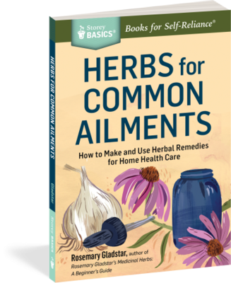 Storey Basics: Herbs for Common Ailments