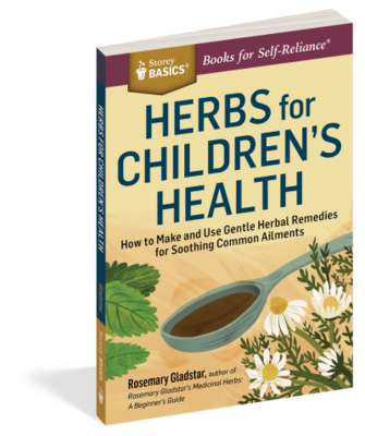 Storey Basics: Herbs for Children's Health