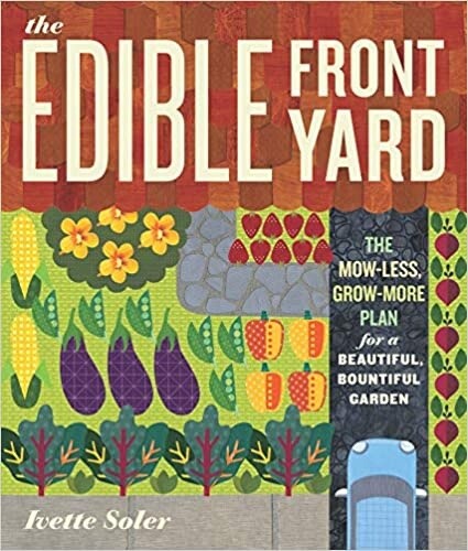 The Edible Front Yard