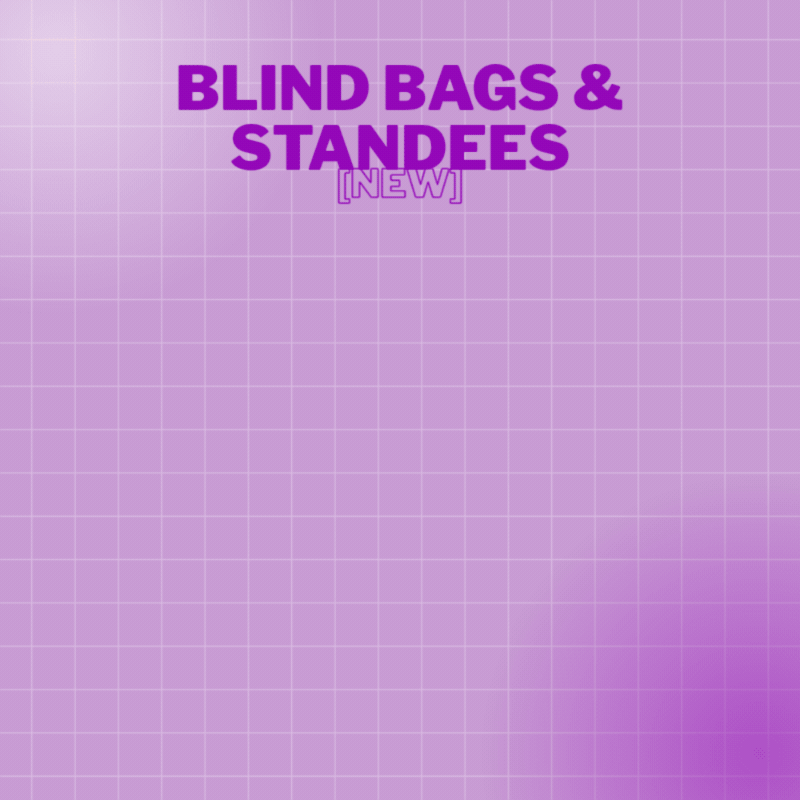 [NEW] Blind Bags &amp; Standees