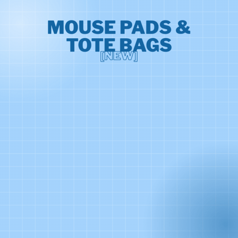 [NEW] Mouse Pads &amp; Tote Bags