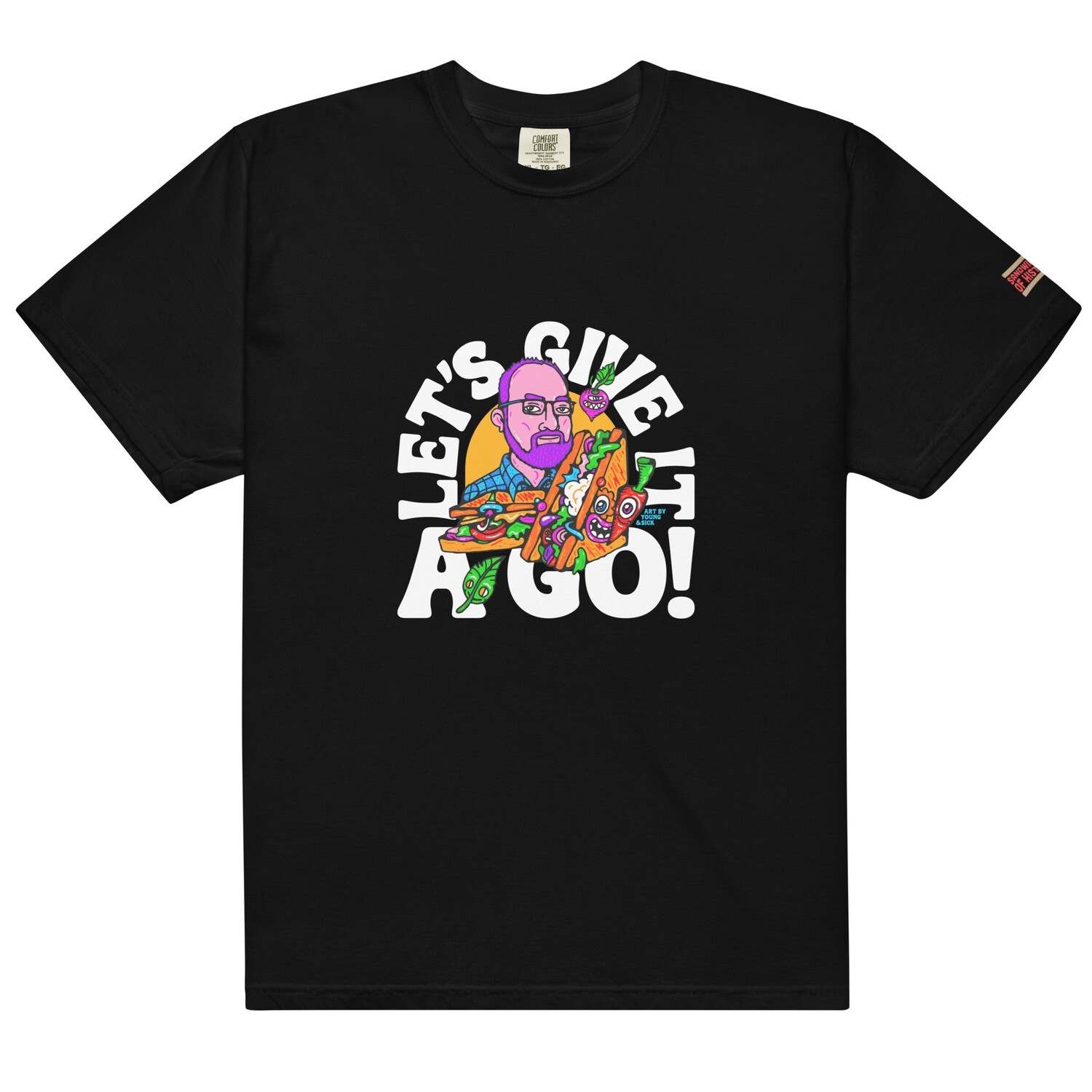 Young &amp; Sick Let's Give This A Go! Short Sleeve t-shirt