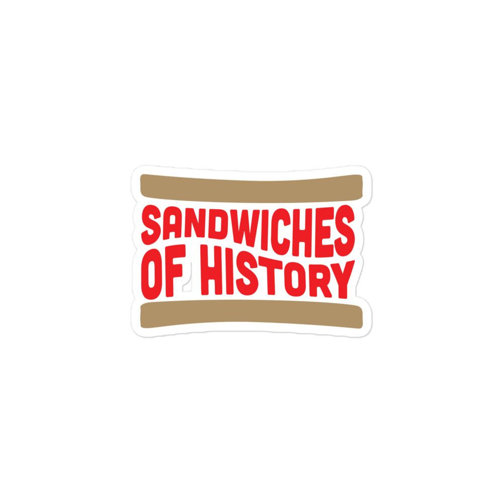 Groovy Sandwiches of History Bubble-free stickers