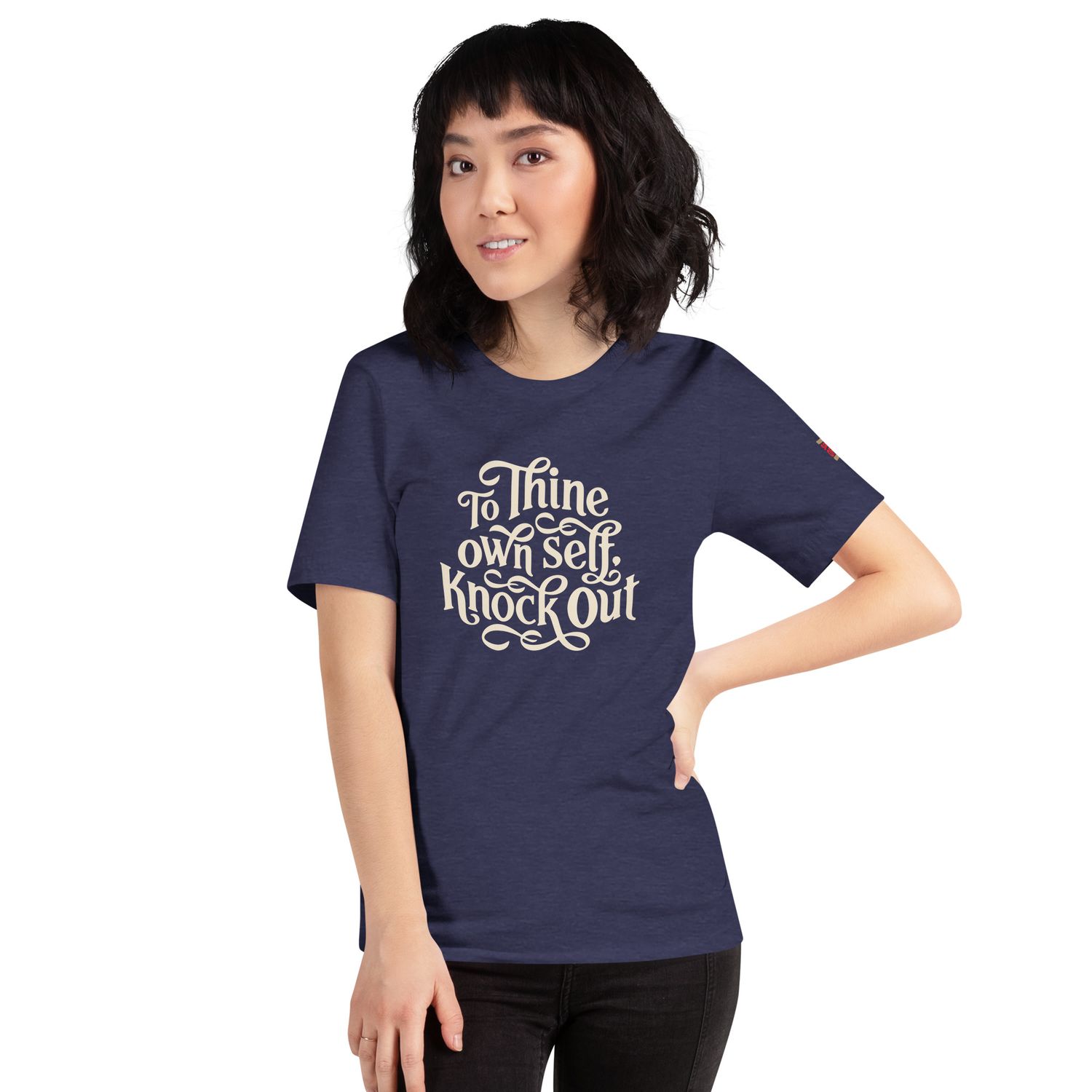 To Thine Own Self Knock Out - the t-shirt!
