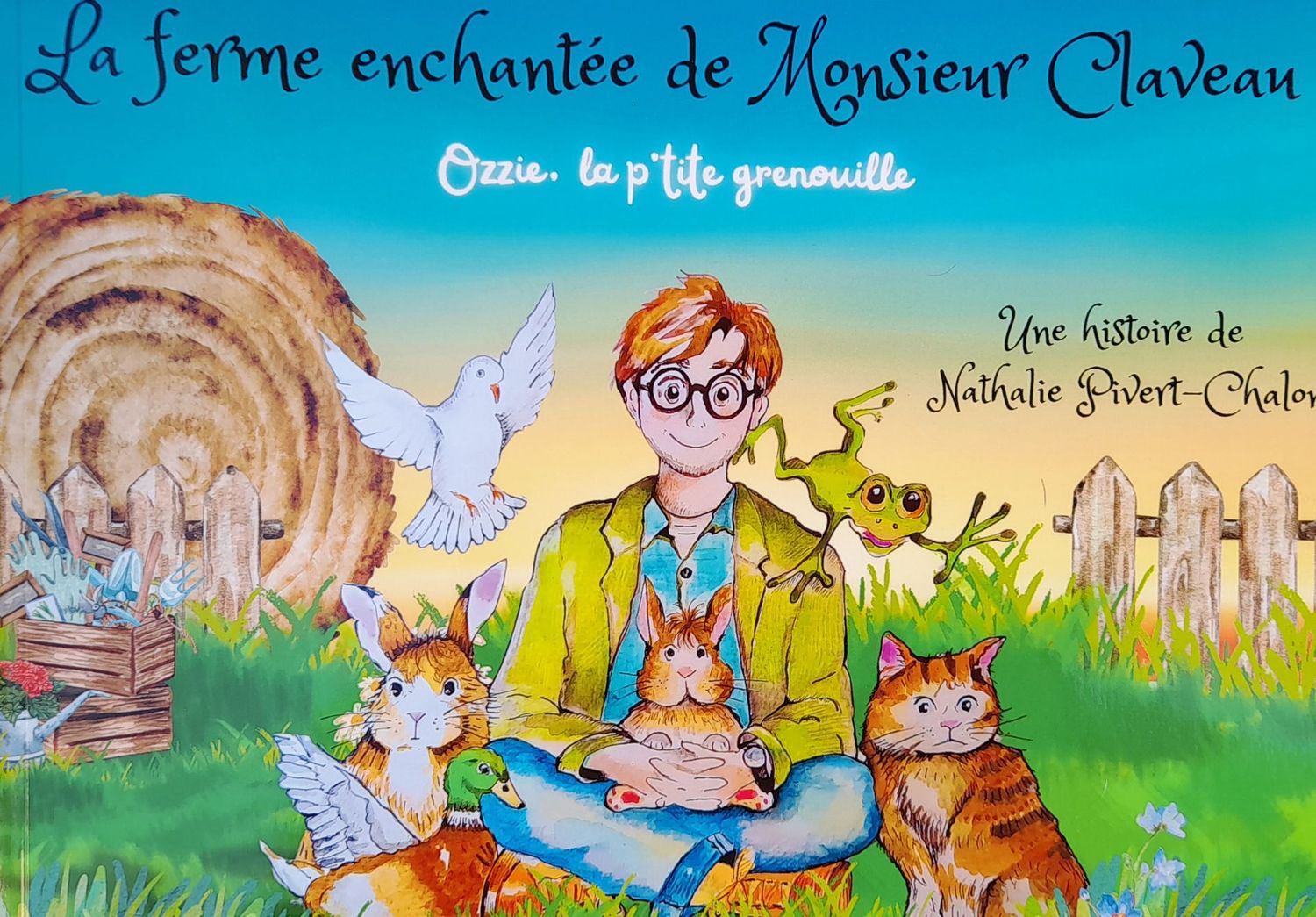 La ferme enchantée de Monsieur Claveau