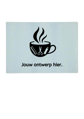 Glazen snijplank eigen ontwerp