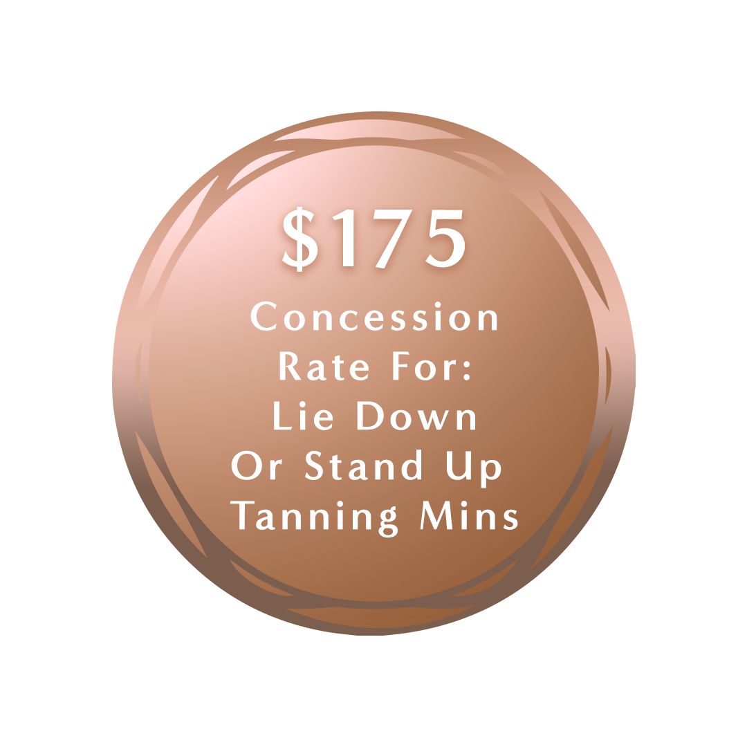 $175 Concession Rate For 120 Lie Down Or 80 Stand Up Tanning Mins