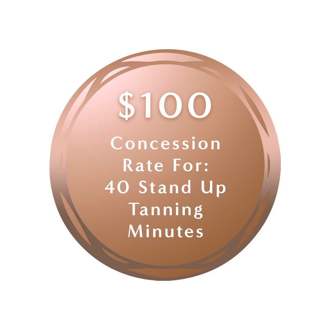 $100 Concession Rate 40 Stand Up Tanning Mins