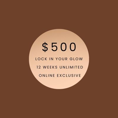 $500 Autumn Glow Unlimited – 12 Weeks (Online Exclusive)