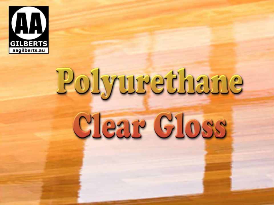 Polyurethane Clear Coat - Interior/Exterior Gloss Coating