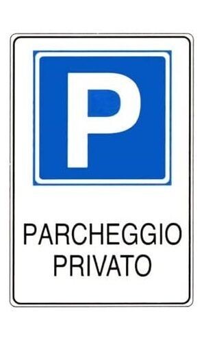 CARTELLO PARCHEGGIO PRIVATO