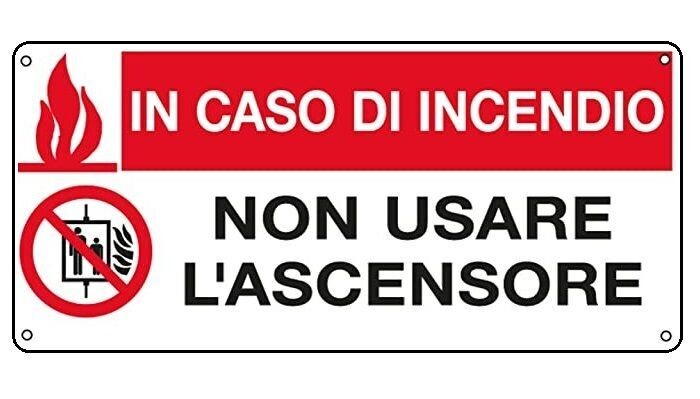 CARTELLO NON USARE ASCENSORE IN CASO DI INCENDIO