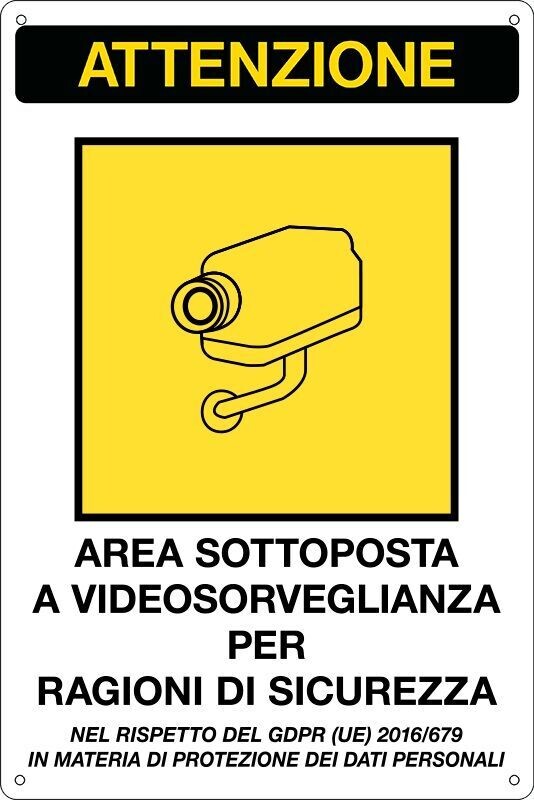 CARTELLO ATTENZIONE AREA SOTTOPOSTA A VIDEOSORVEGLIANZA