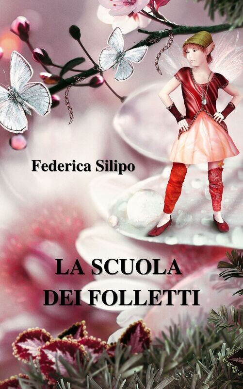 LA SCUOLA DEI FOLLETTI (VERSIONE E-BOOK)
