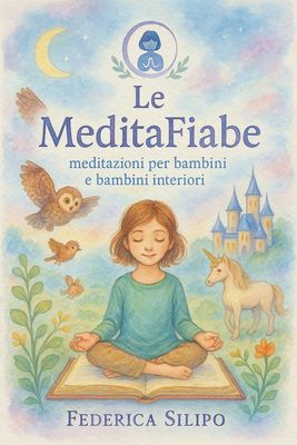 LE MEDITAFIABE - LA COLLEZIONE COMPLETA (VERSIONE AUDIO)