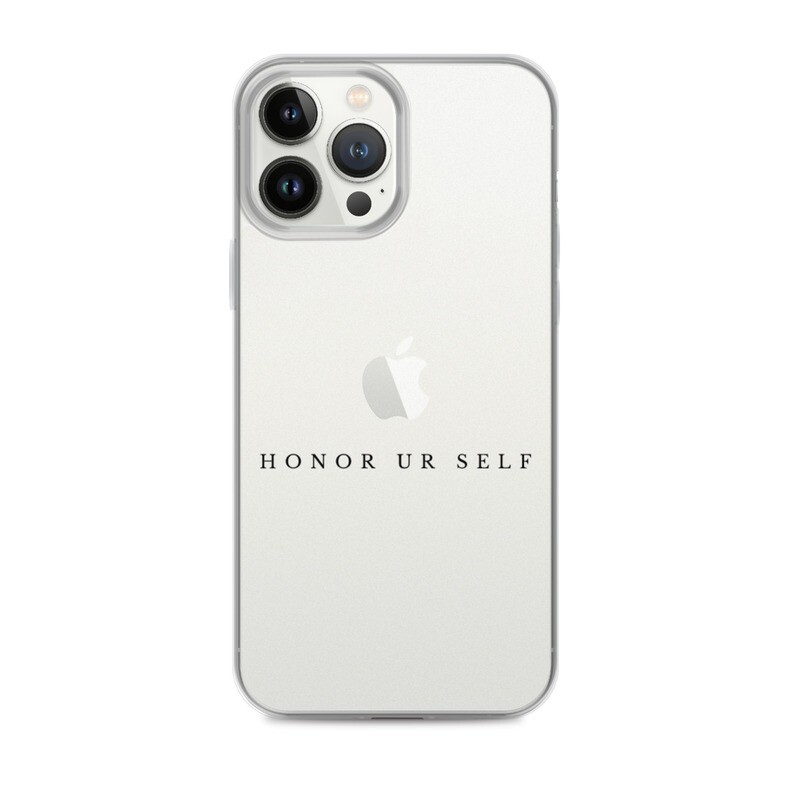 Honor ur Self - Clear Case, iPhone®