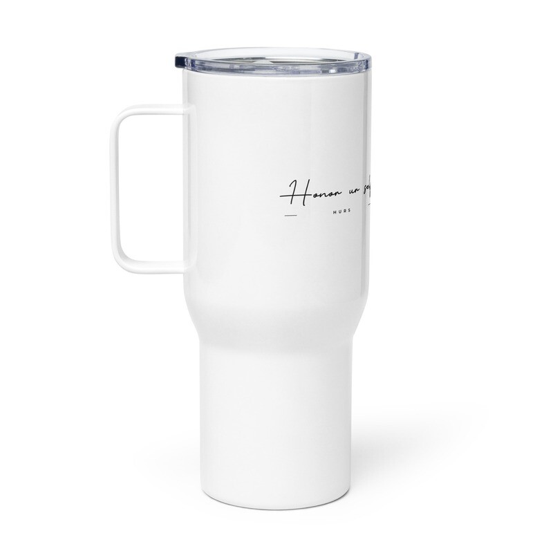 Honor ur Self - Travel mug (Stanley dup)