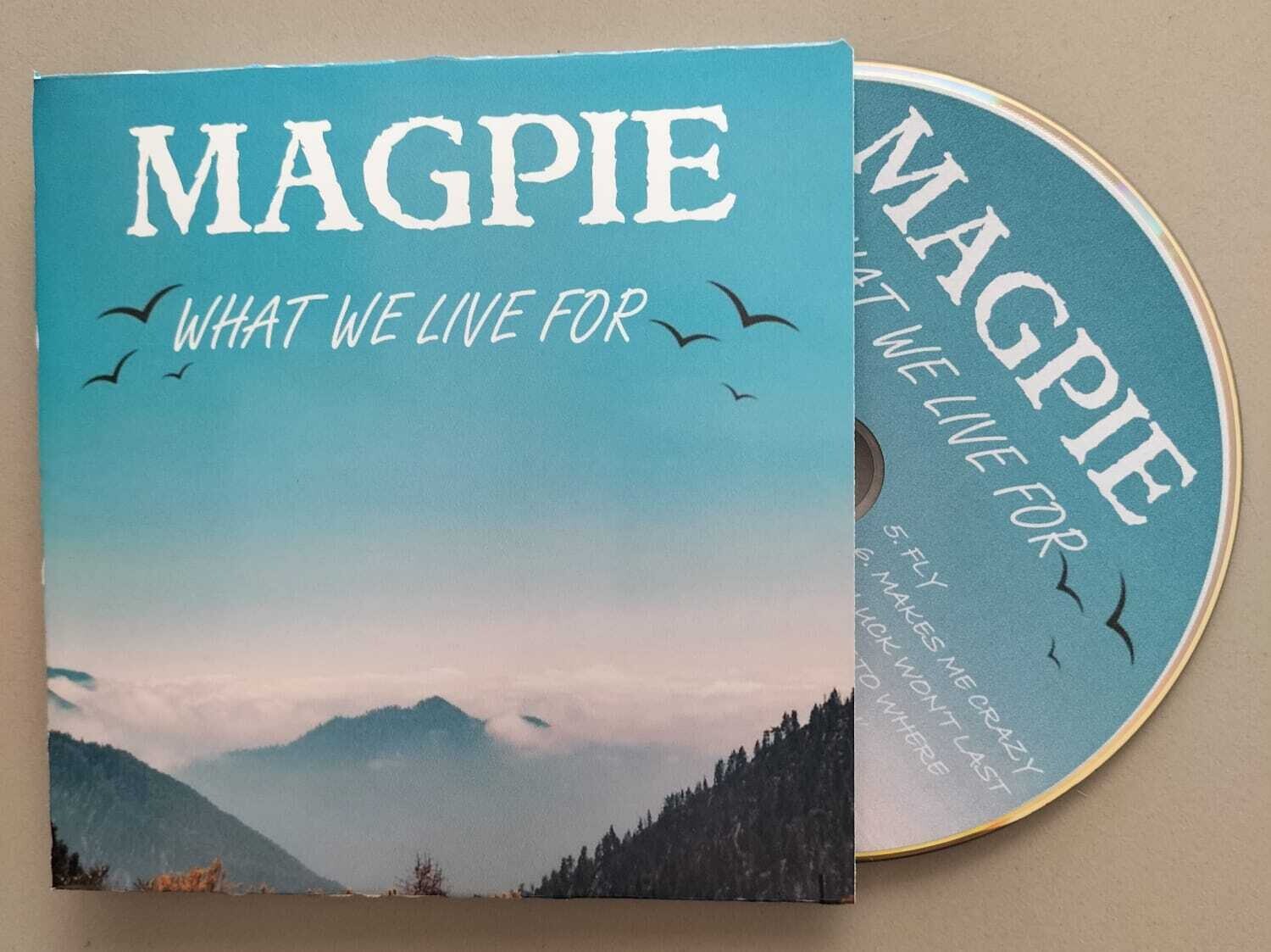 WHAT WE LIVE FOR Album