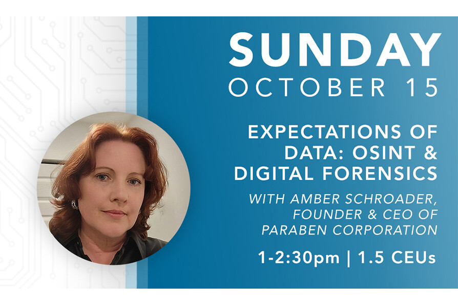 Pre-Conference Session | Expectations of Data: OSINT & Digital Forensics