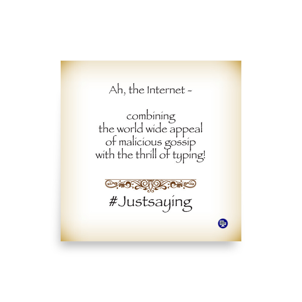 #Justsaying Gossip Typing Poster