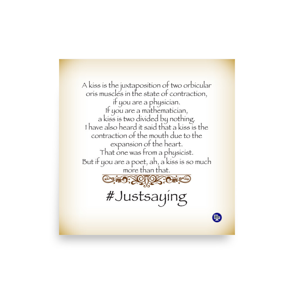#Justsaying Kiss Definition Poster