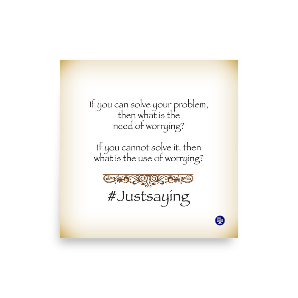 #Justsaying Worrying Poster